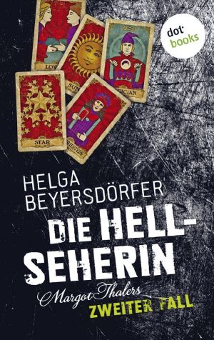 [Margot Thaler 02] • Die Hellseherin